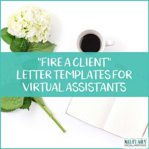 How to Fire Client as a Virtual Assistant